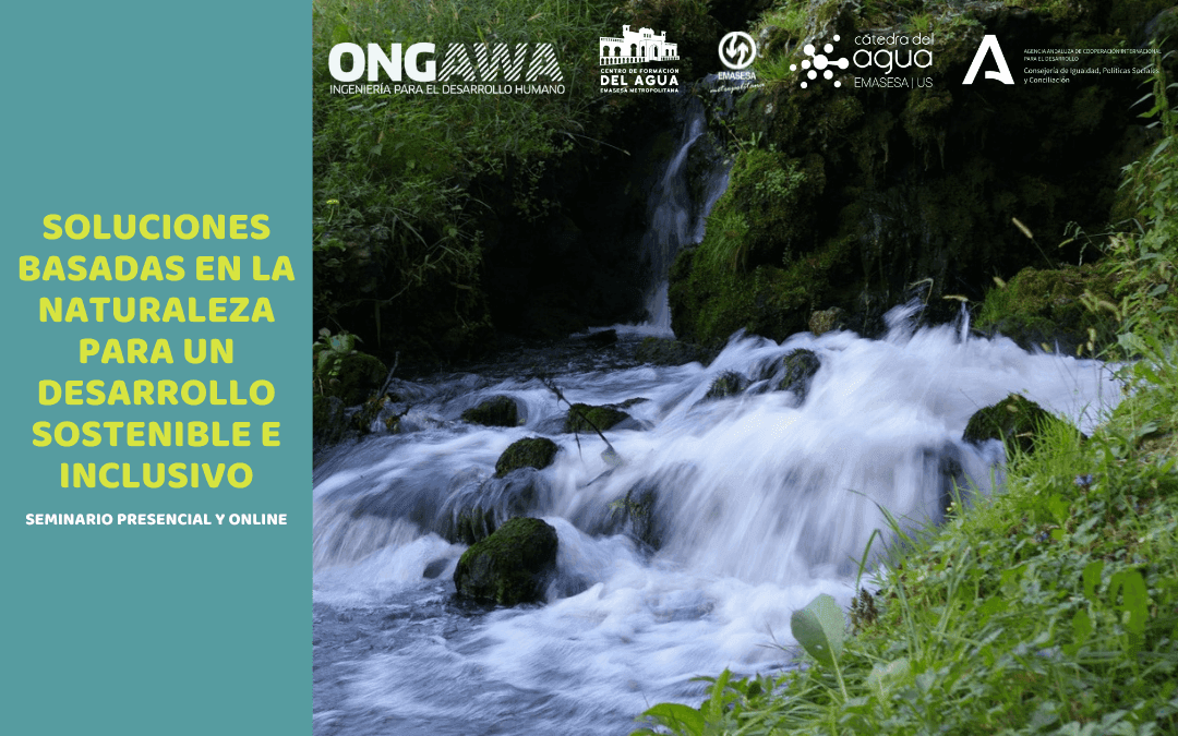 Soluciones basadas en la naturaleza para un desarrollo sostenible e inclusivo