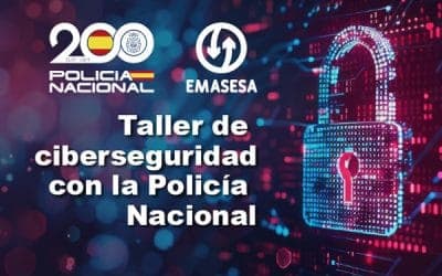 Taller de ciberseguridad con la Policía Nacional. Cazando ciberdelincuentes: claves desde la experiencia policial