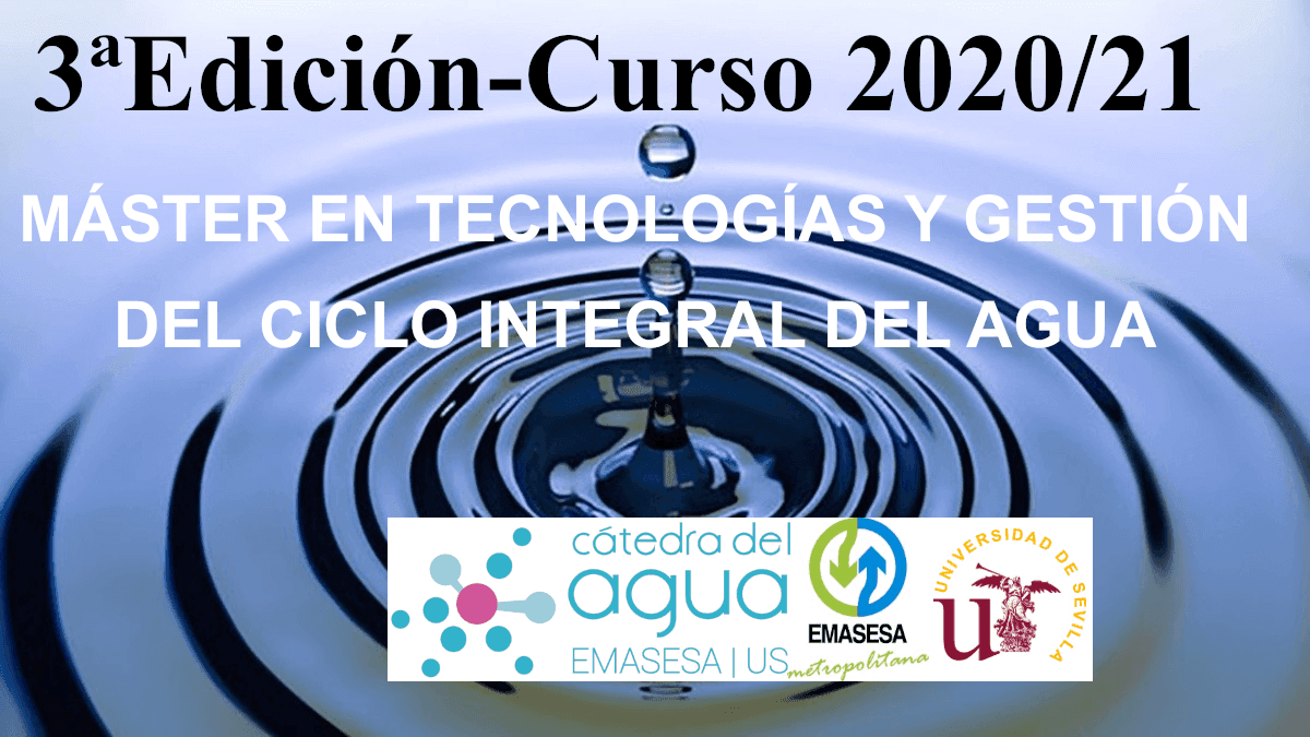 Máster en Tecnologías y Gestión del Ciclo Integral del Agua 3ª edición 
